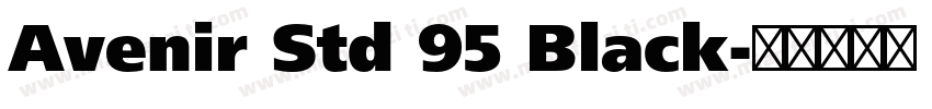 Avenir Std 95 Black字体转换